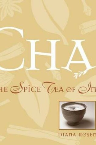 Cover of Chai: The Spice Tea of India