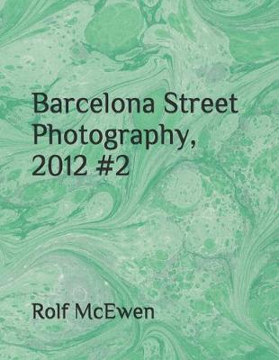 Book cover for Barcelona Street Photography, 2012 #2