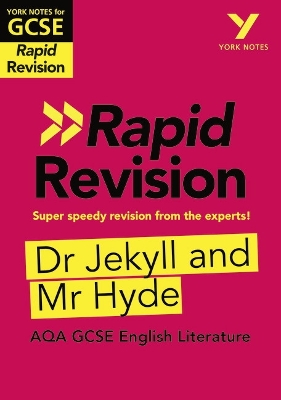 Book cover for York Notes for AQA GCSE (9-1) Rapid Revision Guide: Jekyll and Hyde - catch up, revise and be ready for the 2025 and 2026 exams