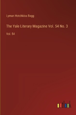 Cover of The Yale Literary Magazine Vol. 54 No. 3