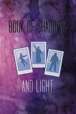 Cover of Book of Shadows and Light