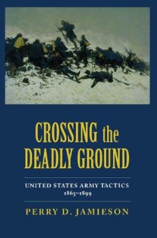 Cover of Crossing the Deadly Ground