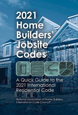 Book cover for 2021 Home Builders' Jobsite Codes