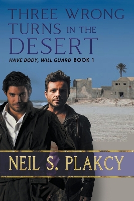 Cover of Three Wrong Turns in the Desert