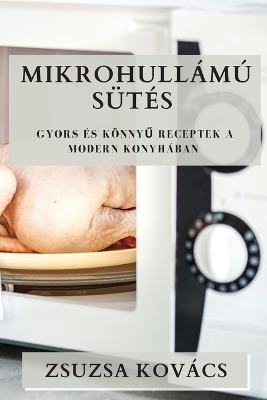 Cover of Mikrohullámú Sütés