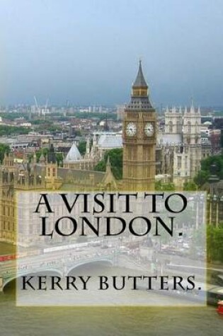 Cover of A Visit to London.