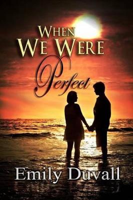 Book cover for When We Were Perfect