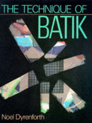 Book cover for The Technique of Batik