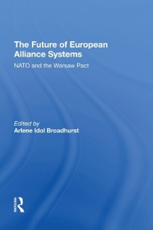 Cover of The Future Of European Alliance Systems