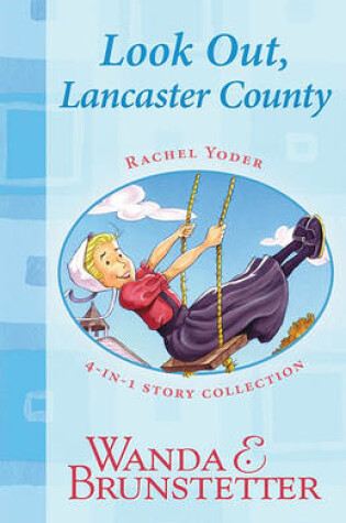 Cover of Look Out, Lancaster County