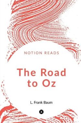 Cover of The Road to Oz