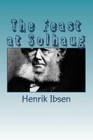 Cover of The Feast at Solhaug