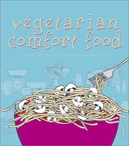 Book cover for Vegetarian Comfort Food