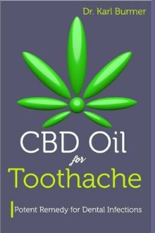 Cover of CBD Oil for Toothache