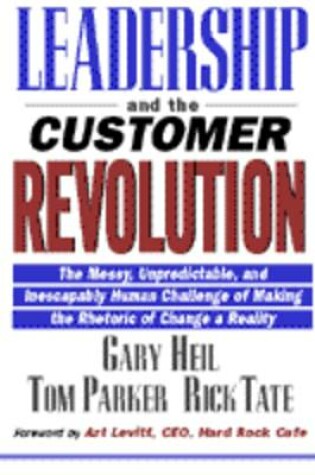 Cover of Leadership and the Customer Revolution