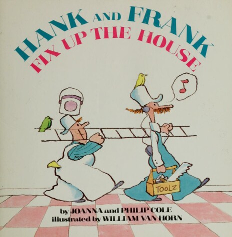 Book cover for Hank and Frank Fix-Up the House