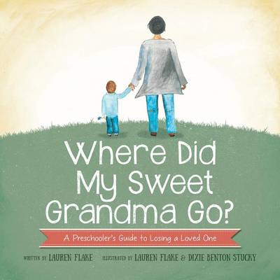 Book cover for Where Did My Sweet Grandma Go?