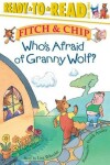 Book cover for Who's Afraid of Granny Wolf?