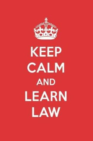 Cover of Keep Calm and Learn Law