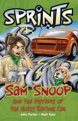 Book cover for 13 SAM SNOOP & THE NOISY RACE