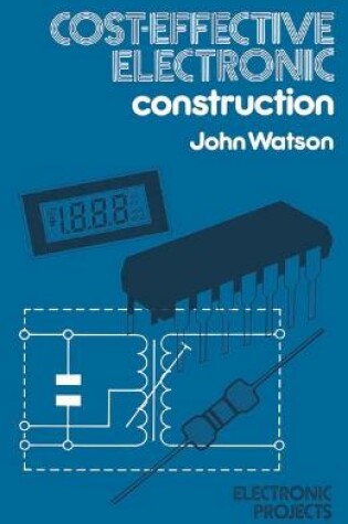 Cover of Cost Effective Electronic Construction