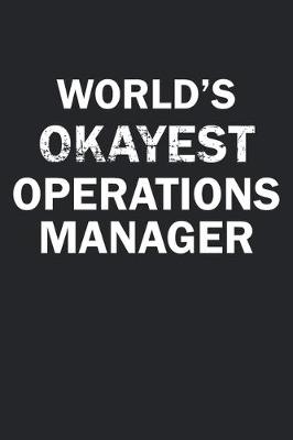 Book cover for World's Okayest Operations Manager