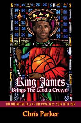 Book cover for King James Brings the Land a Crown