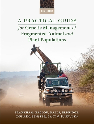 Book cover for A Practical Guide for Genetic Management of Fragmented Animal and Plant Populations