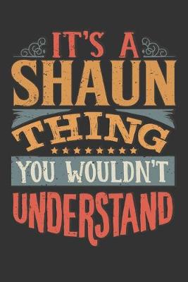 Book cover for Its A Shaun Thing You Wouldnt Understand