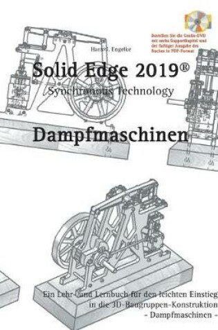 Cover of Solid Edge 2019 Dampfmaschinen