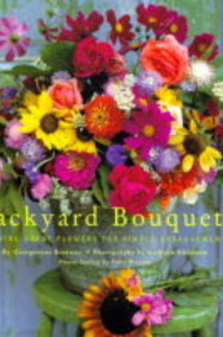 Cover of Backyard Bouquets