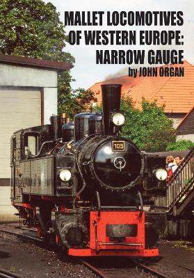 Book cover for Mallet Locomotives of Western Europe - Narrow Gauge