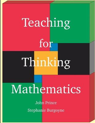 Book cover for Teaching for Thinking Mathematics