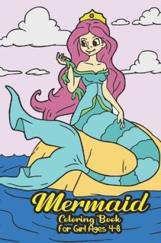 Cover of Mermaid Coloring Book for Girls 4-8