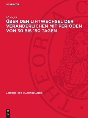 Book cover for �ber Den Lihtwechsel Der Ver�nderlichen Mit Perioden Von 30 Bis 150 Tagen