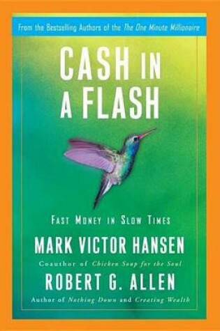 Cover of Cash in a Flash: Real Money in No Time
