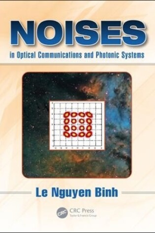 Cover of Noises in Optical Communications and Photonic Systems