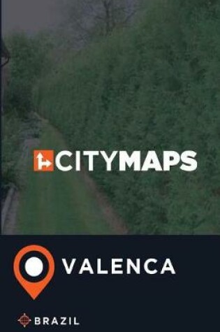 Cover of City Maps Valenca Brazil