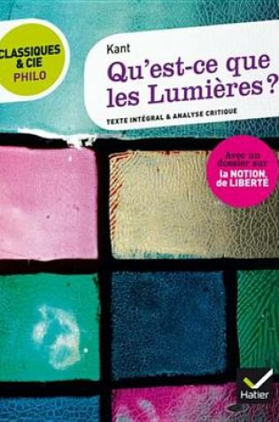 Cover of Qu' Est-Ce Que Les Lumieres ?