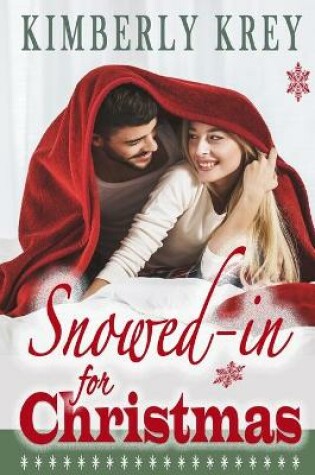 Cover of Snowed In For Christmas