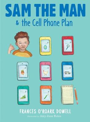 Cover of Sam the Man & the Cell Phone Plan