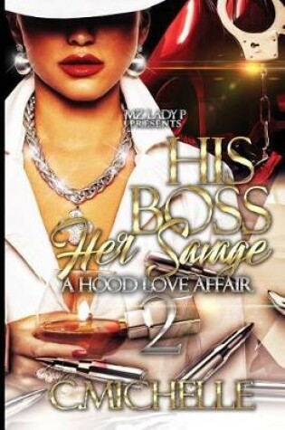 Cover of His Boss, Her Savage 2