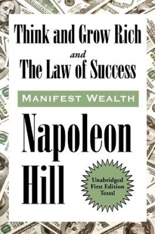 Cover of Think and Grow Rich and The Law of Success In Sixteen Lessons