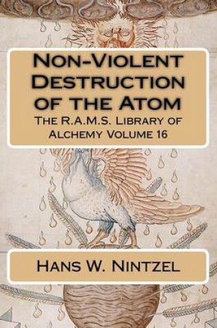 Cover of Non-Violent Destruction of the Atom