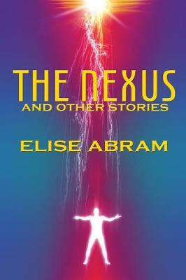 Book cover for The Nexus and Other Stories