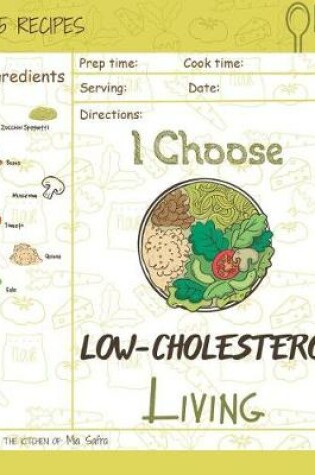 Cover of I Choose Low-Cholesterol Living