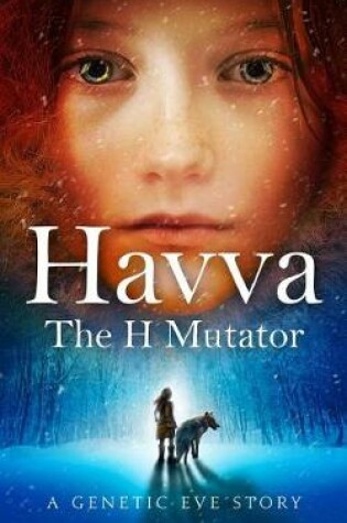 Cover of Havva: The H Mutator