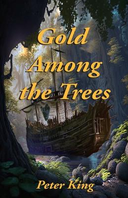 Book cover for Gold Among the Trees