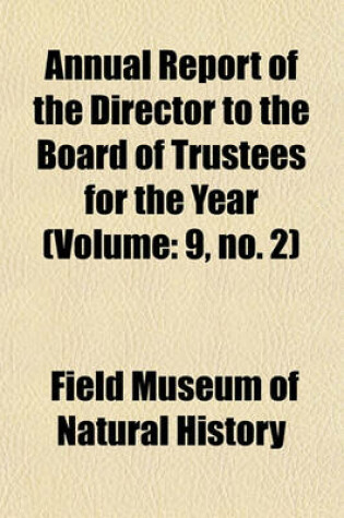 Cover of Annual Report of the Director to the Board of Trustees for the Year (Volume