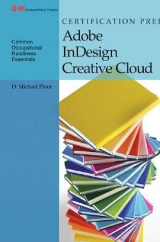 Cover of Certification Prep Adobe Indesign Creative Cloud